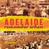 Adelaide Remember When