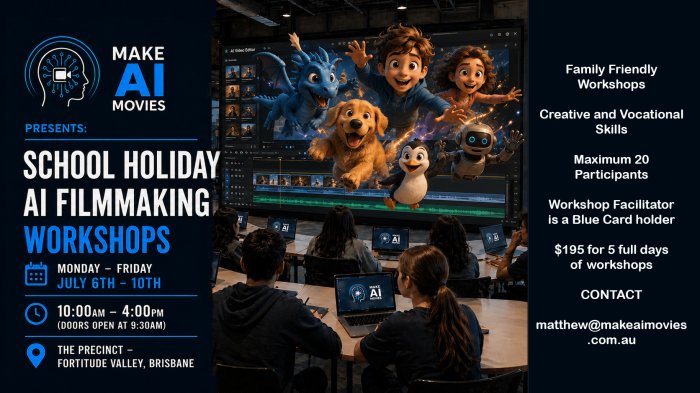 Make AI Movies | School Holiday Program