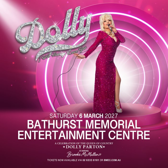 DOLLY: I Will Always Love You - Bathurst