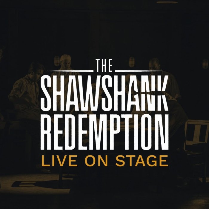 The Shawshank Redemption - Live On Stage